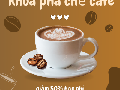 TUYỂN SINH KHÓA HỌC PHA CHẾ CÀ PHÊ CHUYÊN NGHIỆP